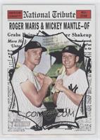 Roger Maris, Mickey Mantle