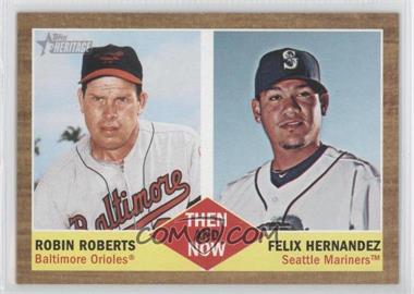 2011 Topps Heritage - Then and Now #TN-6 - Robin Roberts, Felix Hernandez