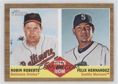 2011 Topps Heritage - Then and Now #TN-6 - Robin Roberts, Felix Hernandez