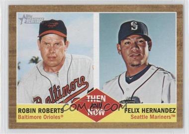 2011 Topps Heritage - Then and Now #TN-6 - Robin Roberts, Felix Hernandez