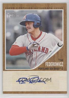 2011 Topps Heritage Minor League Edition - Real One Autographs #RA-TF - Tim Federowicz /861