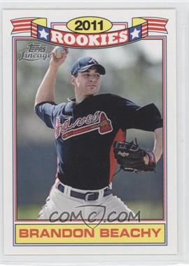 2011 Topps Lineage - Rookies #12 - Brandon Beachy