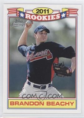 2011 Topps Lineage - Rookies #12 - Brandon Beachy