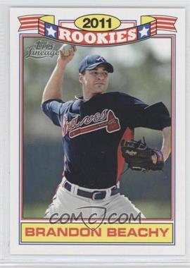 2011 Topps Lineage - Rookies #12 - Brandon Beachy