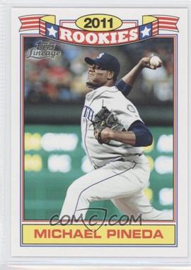 2011 Topps Lineage - Rookies #13 - Michael Pineda