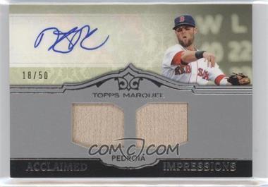 2011 Topps Marquee - Acclaimed Impressions Dual #AID-35 - Dustin Pedroia /50