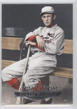 2011 Topps Marquee - [Base] #10 - Rogers Hornsby
