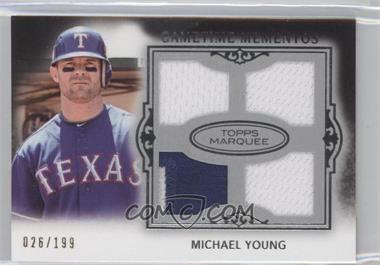 2011 Topps Marquee - Gametime Mementos Quad Relics #GMQR-28 - Michael Young /199