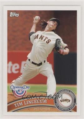 2011 Topps Opening Day - [Base] #168 - Tim Lincecum