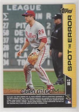 2011 Topps Opening Day - Spot the Error #4 - Chase Utley