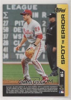 2011 Topps Opening Day - Spot the Error #4 - Chase Utley