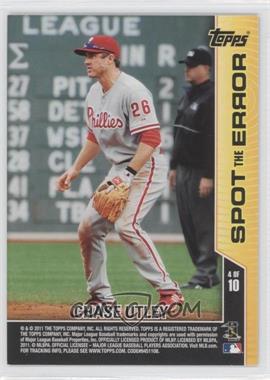 2011 Topps Opening Day - Spot the Error #4 - Chase Utley