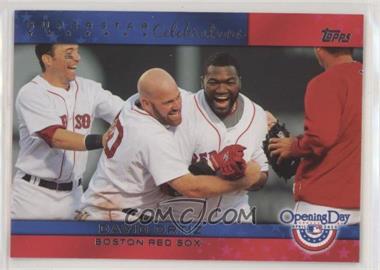 2011 Topps Opening Day - Superstar Celebrations #SC-3 - David Ortiz