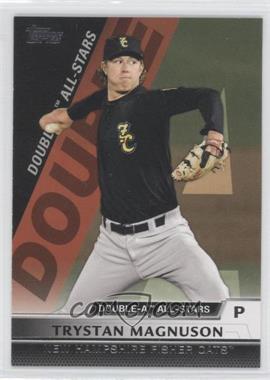 2011 Topps Pro Debut - Double-A All-Stars #DA2 - Trystan Magnuson