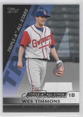 2011 Topps Pro Debut - Triple-A All-Stars #TA5 - Wes Timmons