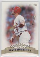 Matt Holliday [EX to NM] #/799