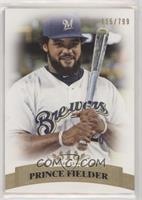 Prince Fielder #/799