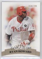 Ryan Howard #/799