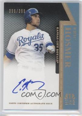 2011 Topps Tier One - On the Rise Autograph #OR-EH - Eric Hosmer /399