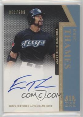 2011 Topps Tier One - On the Rise Autograph #OR-ET - Eric Thames /999