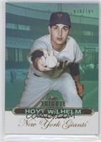 Hoyt Wilhelm #/199