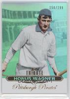 Honus Wagner #/199