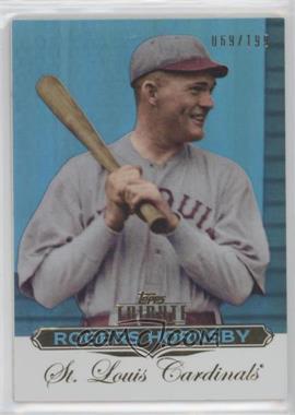 2011 Topps Tribute - [Base] - Blue #49 - Rogers Hornsby /199 [EX to NM]
