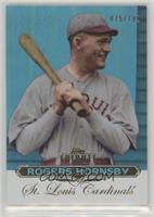 Rogers Hornsby #/199