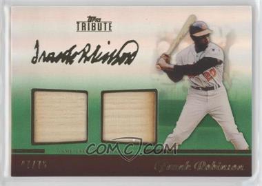 2011 Topps Tribute - Dual Relic - Green #TDR-FR - Frank Robinson /75