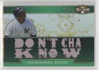 Robinson Cano #/18