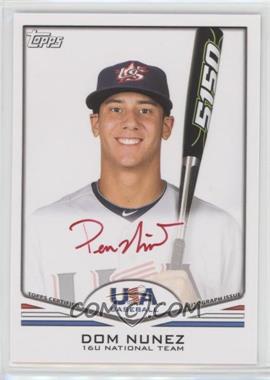 2011 Topps USA Baseball Team - Autographs - Red Ink #USA-A34 - Dom Nunez /99