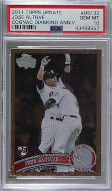 2011 Topps Update Series - [Base] - Cognac Diamond Anniversary #US132 - Jose Altuve [PSA 10 GEM MT]