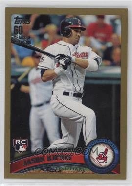 2011 Topps Update Series - [Base] - Gold #US194 - Jason Kipnis /2011