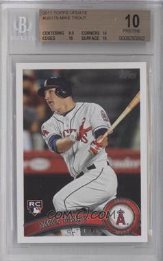 2011 Topps Update Series - [Base] #US175 - Mike Trout [BGS 10 PRISTINE]