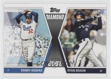 2011 Topps Update Series - Diamond Duos #DD-30 - Ryan Braun, Sandy Koufax