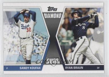 2011 Topps Update Series - Diamond Duos #DD-30 - Ryan Braun, Sandy Koufax