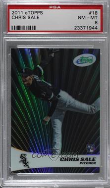 2011 eTopps - [Base] #18 - Chris Sale /749 [PSA 8 NM‑MT]