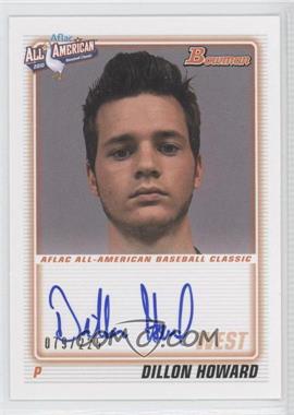 2012 Bowman - Aflac All-American Autographs #AFLAC-DH - Dillon Howard /225