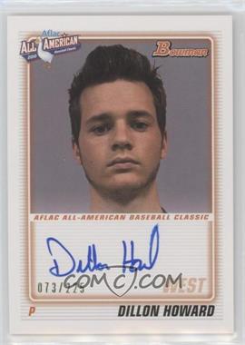 2012 Bowman - Aflac All-American Autographs #AFLAC-DH - Dillon Howard /225