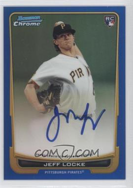 2012 Bowman - [Base] - Chrome Blue Refractor Rookie Autographs #204 - Jeff Locke /250