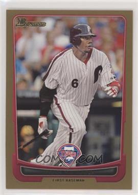 2012 Bowman - [Base] - Gold Border #129 - Ryan Howard