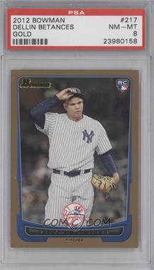 2012 Bowman - [Base] - Gold Border #217 - Dellin Betances [PSA 8 NM‑MT]