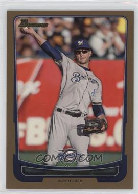 2012 Bowman - [Base] - Gold Border #32 - Ryan Braun