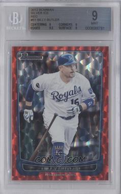 2012 Bowman - [Base] - Red Ice #51 - Billy Butler /25 [BGS 9 MINT]