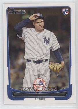 2012 Bowman - [Base] #217 - Dellin Betances