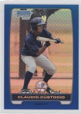 2012 Bowman - Chrome Prospects - Blue Refractor #BCP22 - Claudio Custodio /250