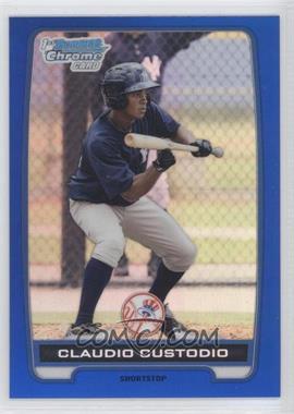 2012 Bowman - Chrome Prospects - Blue Refractor #BCP22 - Claudio Custodio /250