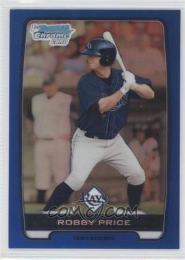 2012 Bowman - Chrome Prospects - Blue Refractor #BCP90 - Robby Price /250