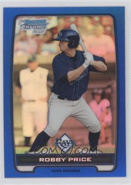 2012 Bowman - Chrome Prospects - Blue Refractor #BCP90 - Robby Price /250
