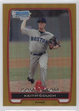 2012 Bowman - Chrome Prospects - Gold Refractor #BCP29 - Keith Couch /50 [EX to NM]